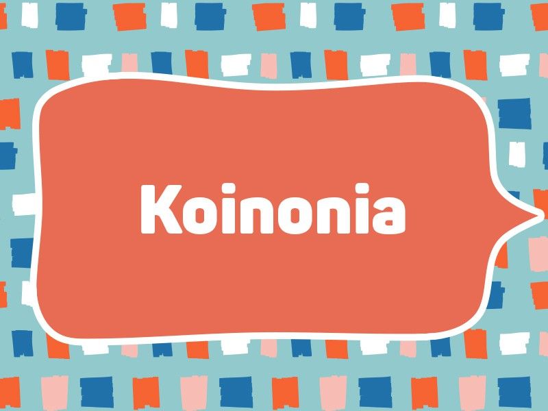2018: Koinonia
