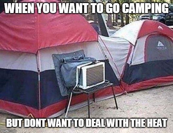 Air conditioner in a tent meme