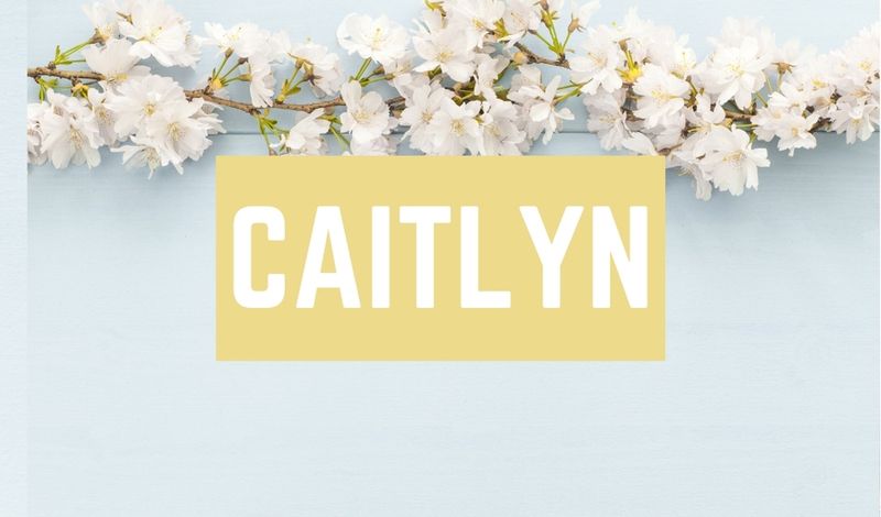 Beautiful Baby Girl C Names: Caitlyn