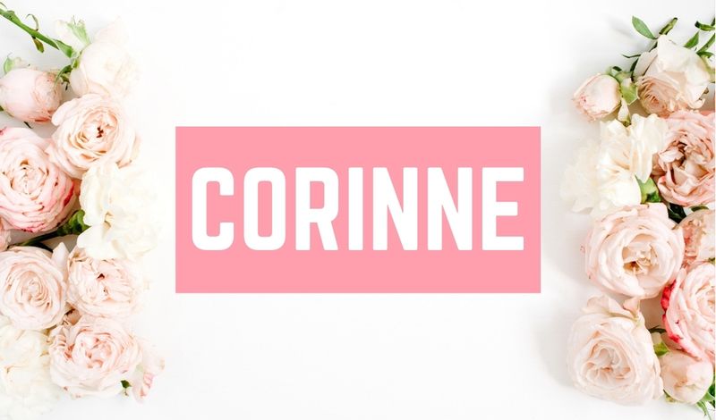 Beautiful Baby Girl C Names: Corinne