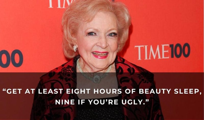 Betty White on the importance of getting sleep