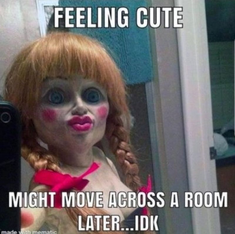Creepy doll Halloween meme