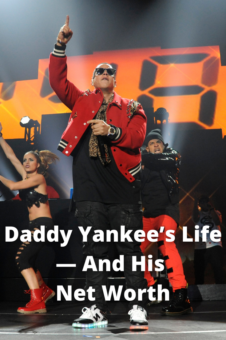 Daddy Yankee's Net Worth Proves He's the King of Reggaeton