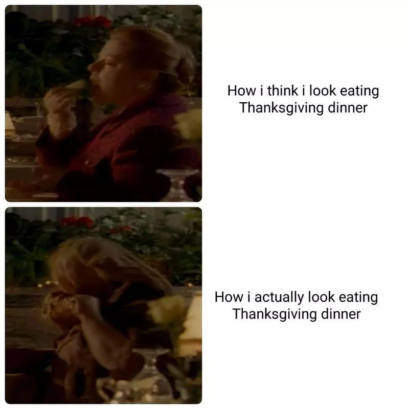Eating Thanksgiving dinner meme