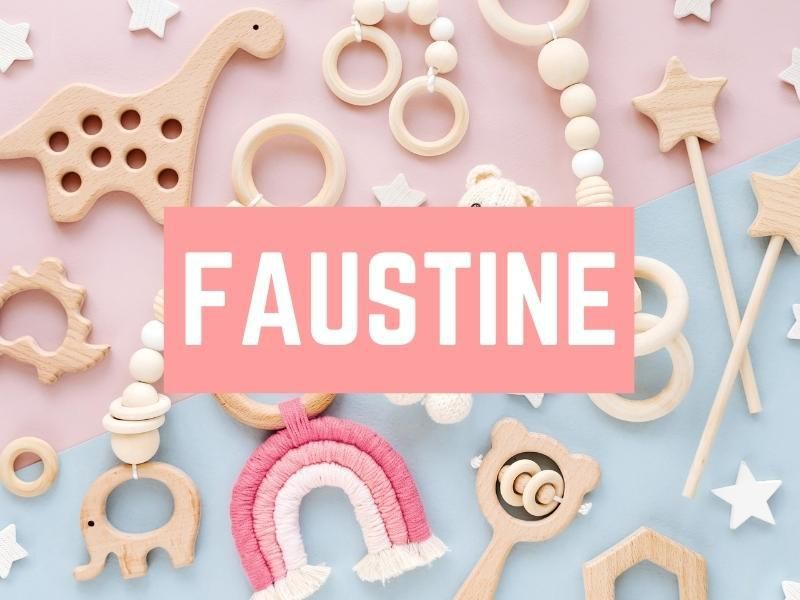 Faustine baby name starting with f