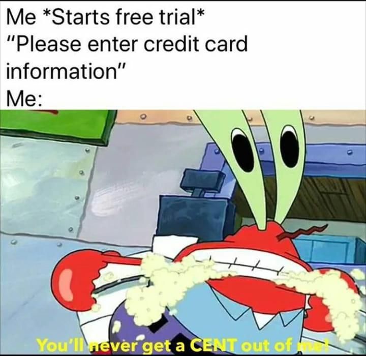 Free trial meme