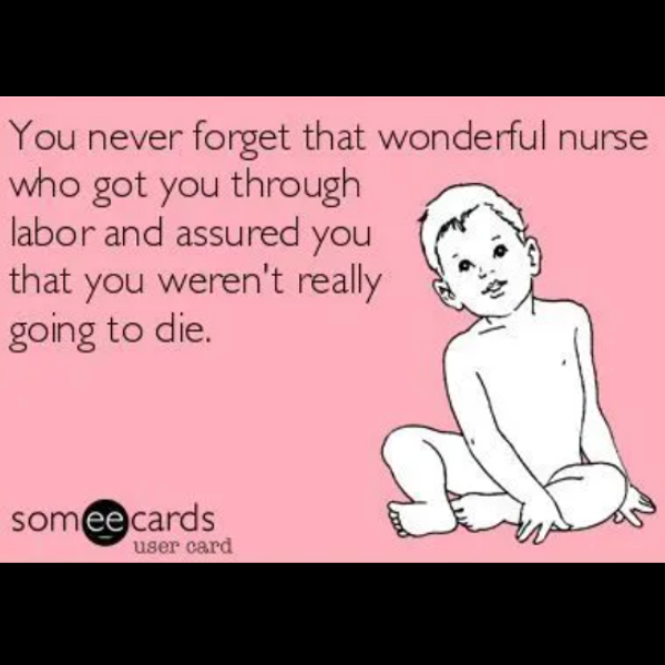 Funniest Things Overheard by Labor and Delivery Nurses