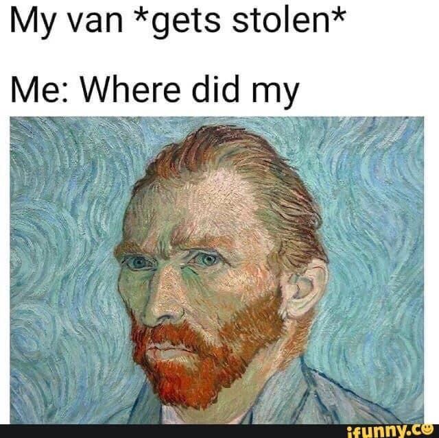 Funny Van Gogh meme
