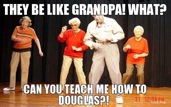 Grandpa dancing