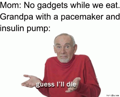 Grandpa making a joke about his pacemaker