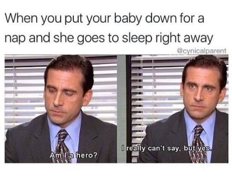 Hero after putting the baby to sleep meme