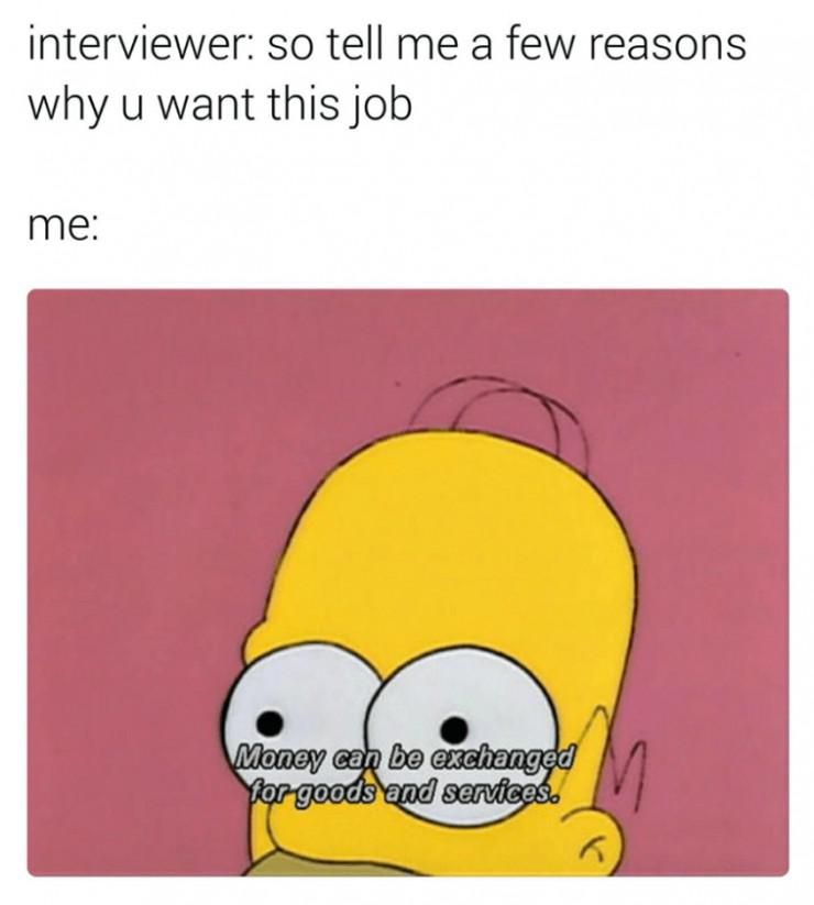 Homer Simpson job interview meme