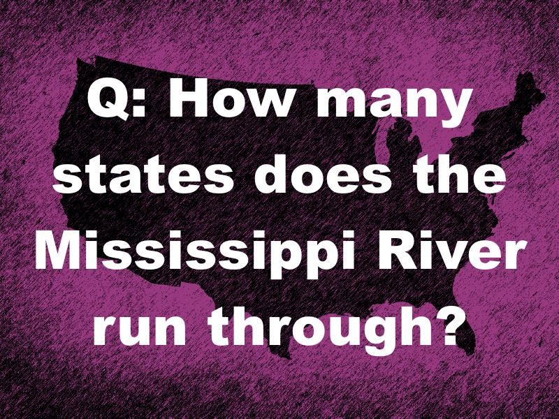 How Many States Does the Mississippi River Run Through?