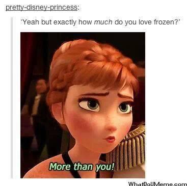 How much do you love Frozen meme