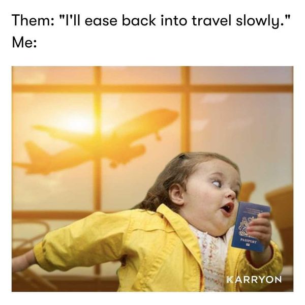 Funny Vacation Memes to Get You in the Traveling Mood