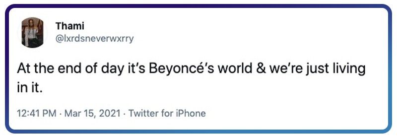 It's Beyoncé's world