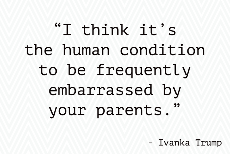 Ivanka Trump Quote