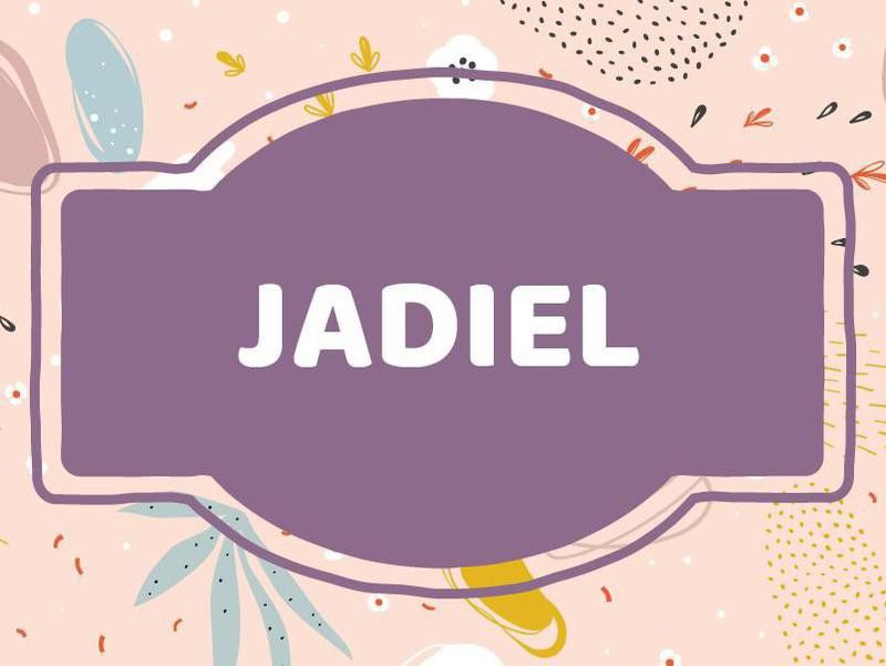 J Name Ideas: Jadiel