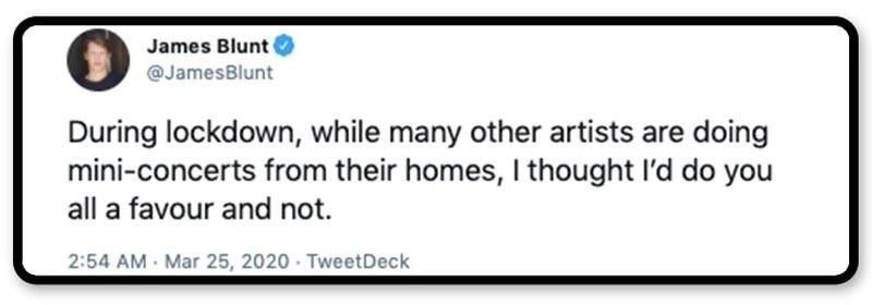 James Blunt tweet about artists in lockdown