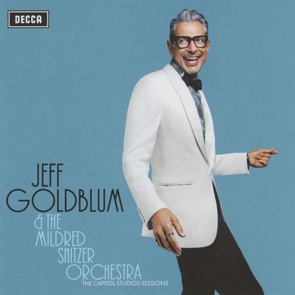 Jeff Goldblum & the Mildred Snitzer Orchestra