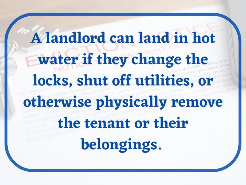 Landlords cannot self-evict renters