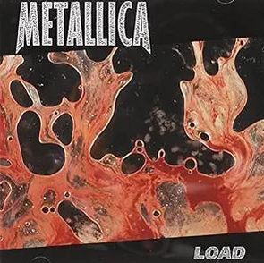 ‘Load’ by Metallica