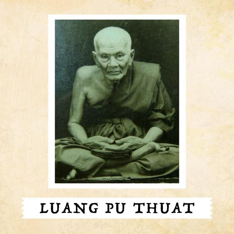 Luang Pu Thuat