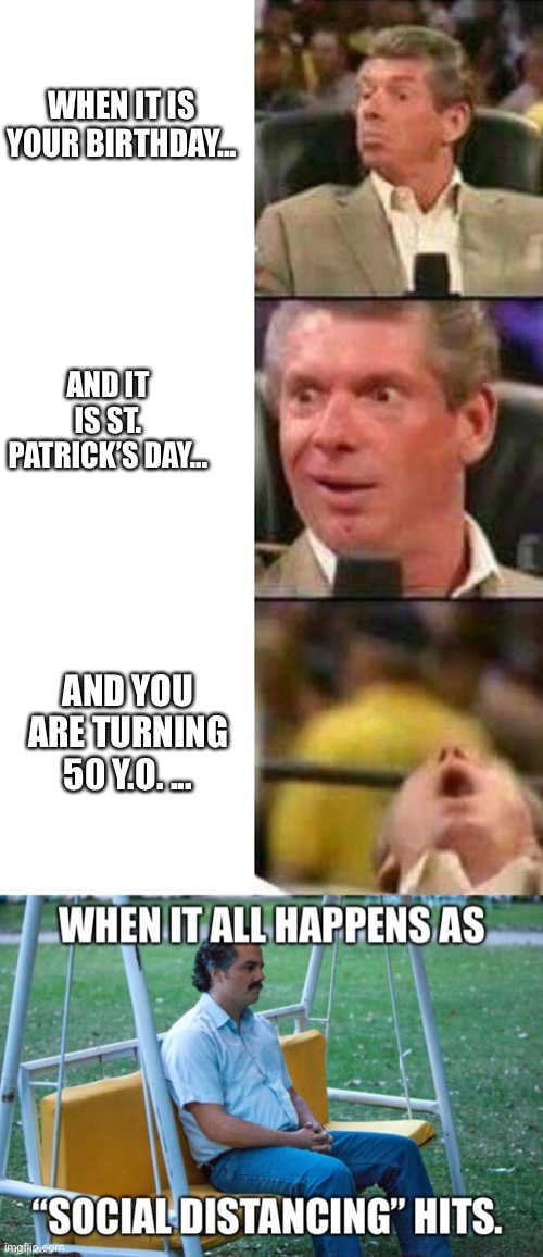 Luck of the Irish birthday edition meme