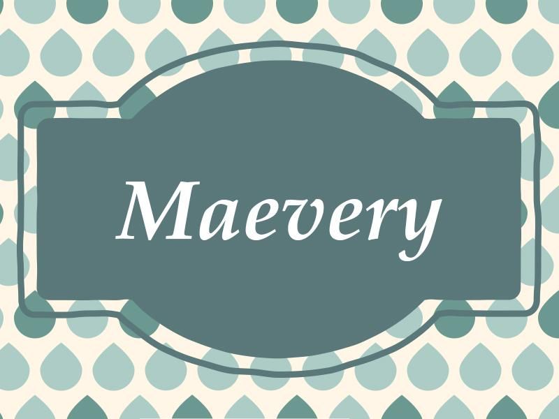 Maevery