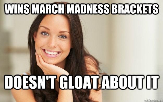 March Madness bracket winner meme