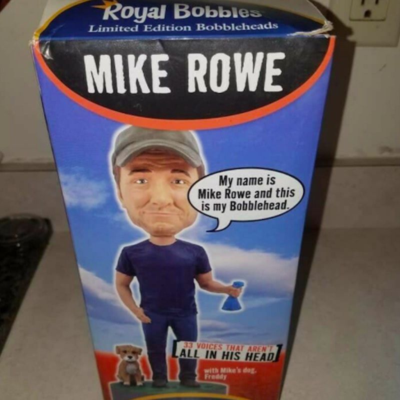 Mike Rowe and Freddy bobblehead