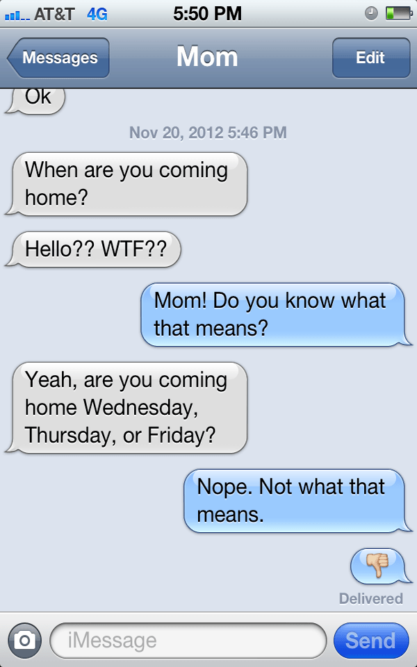 Mom accidentally texting WTF