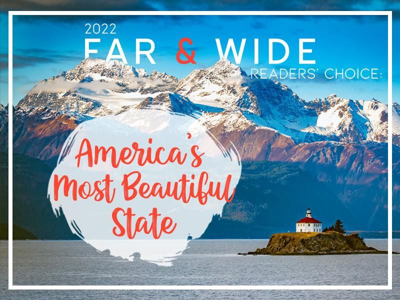 Most beautiful state in the U.S.