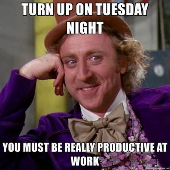Partying on Tuesday night meme