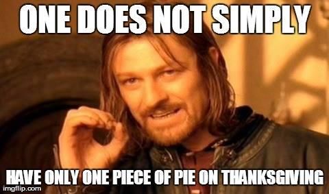 Pie on Thanksgiving meme