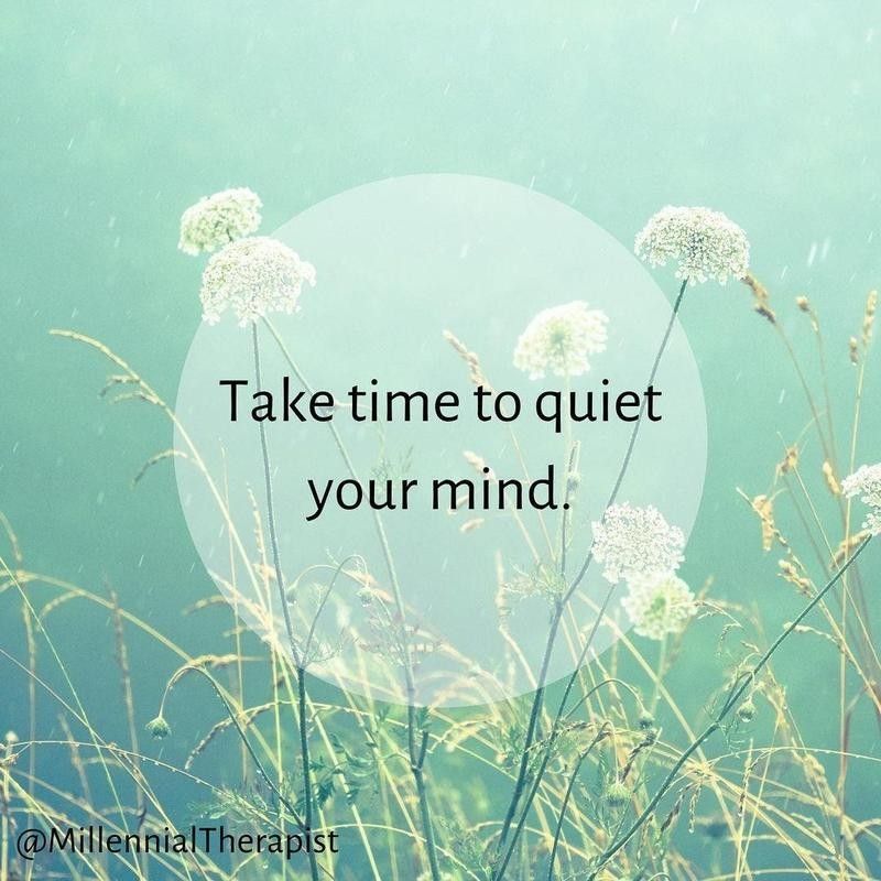 Quiet your minds