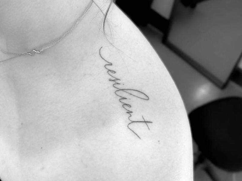 "Resilient" Collarbone Tattoo