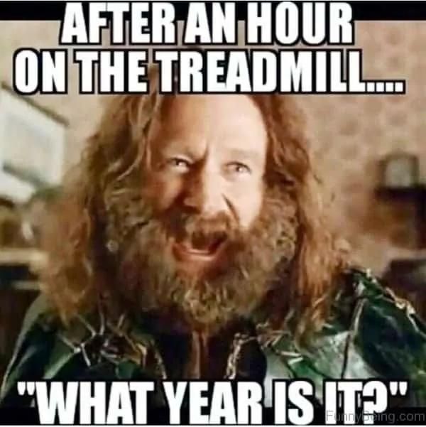 Robin Williams running on a treadmill meme