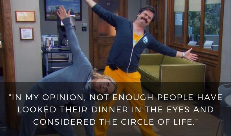 Ron Swanson's view on the circle of life
