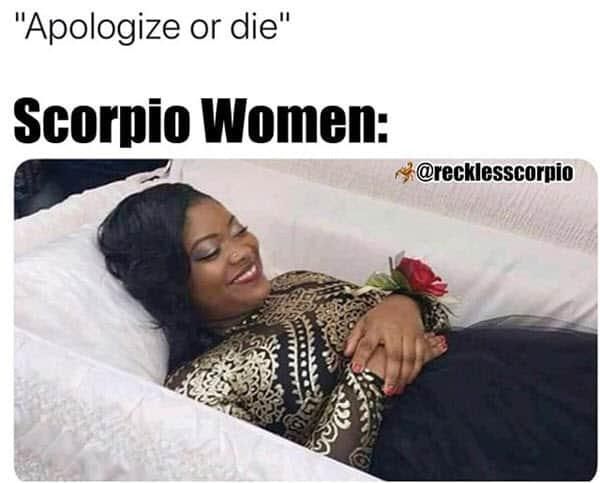 Scorpio apology meme