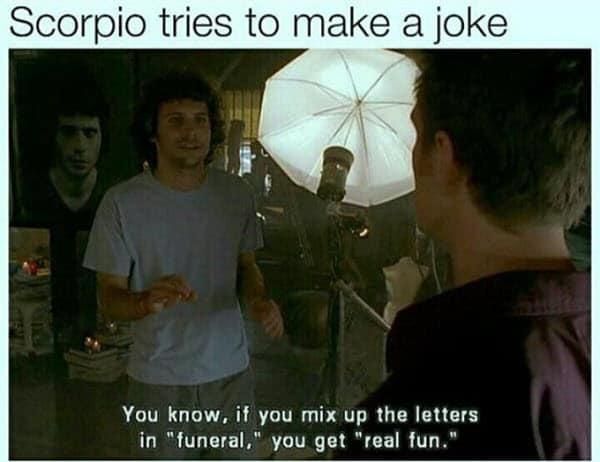 Scorpio joke meme