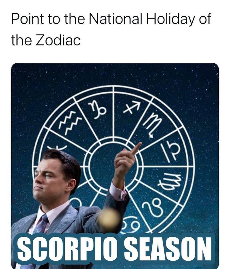 Scorpio Season meme