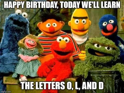 Sesame Street birthday meme