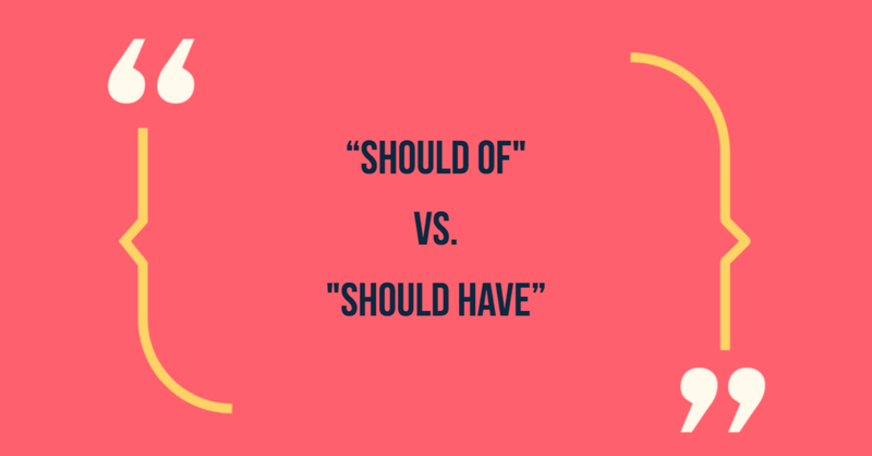 Should of vs should have