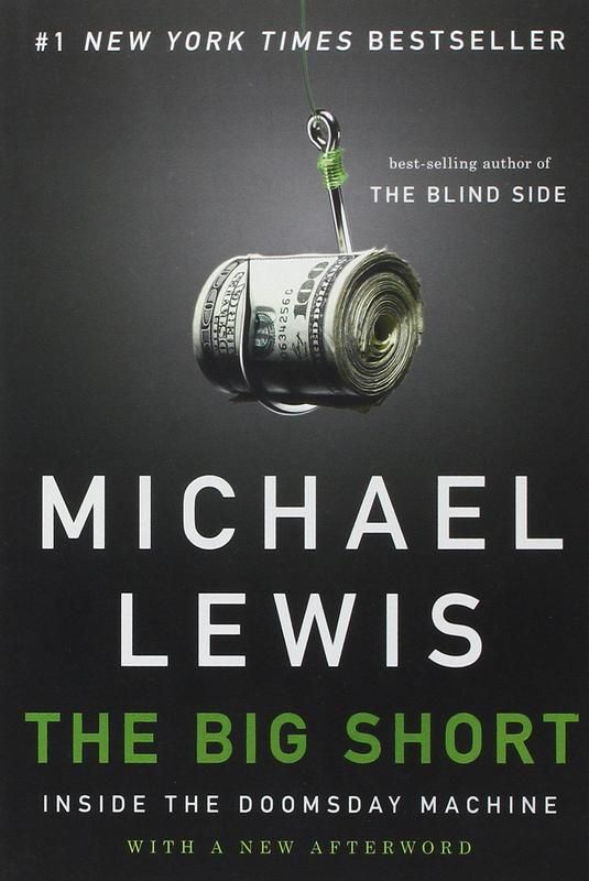 "The Big Short" by Michael Lewis