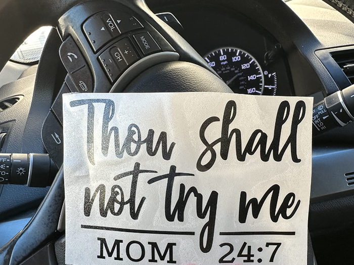Thou shall not try me bumper sticker