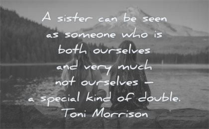 Toni Morrison sister quote