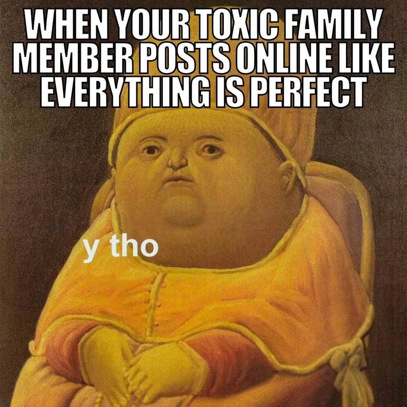 Toxic family meme