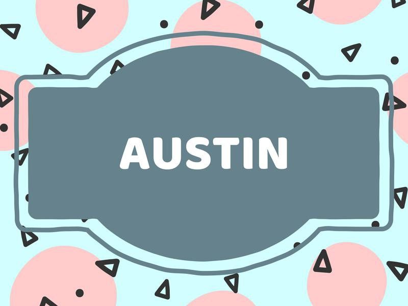 Unique Baby Boy Names: Austin