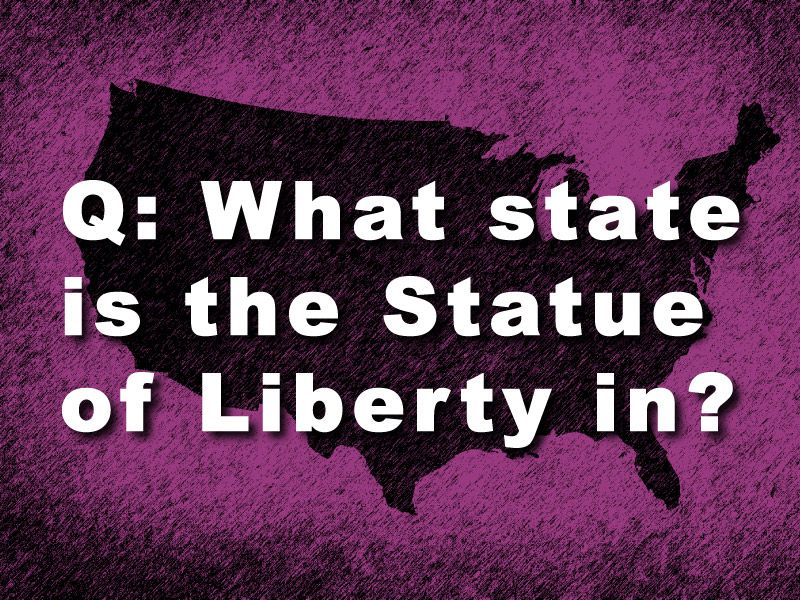 US Geography Question: What State is the Statue of Liberty in?